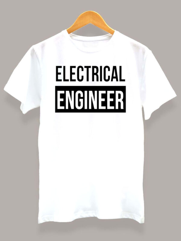 TRENDY ELECTRICAL ENGINEER TSHIRT FOR ALL